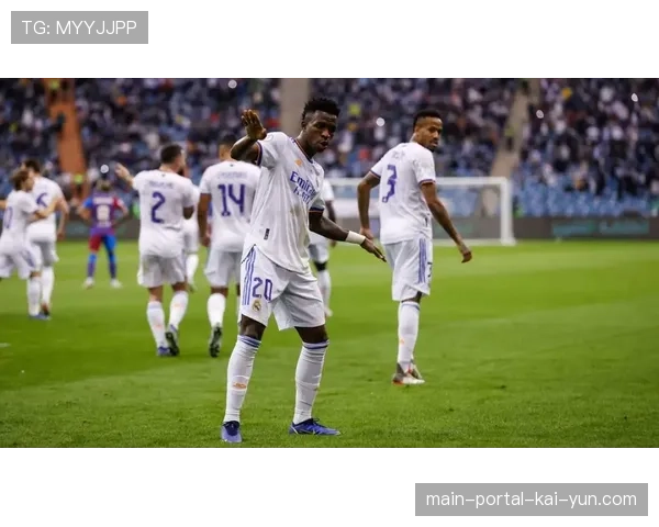 皇马快速反击转化率约2.0 维尼修斯速度成进攻最大威胁